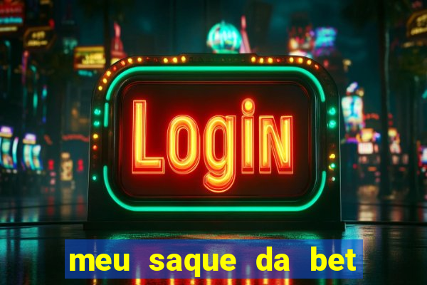 meu saque da bet nao caiu